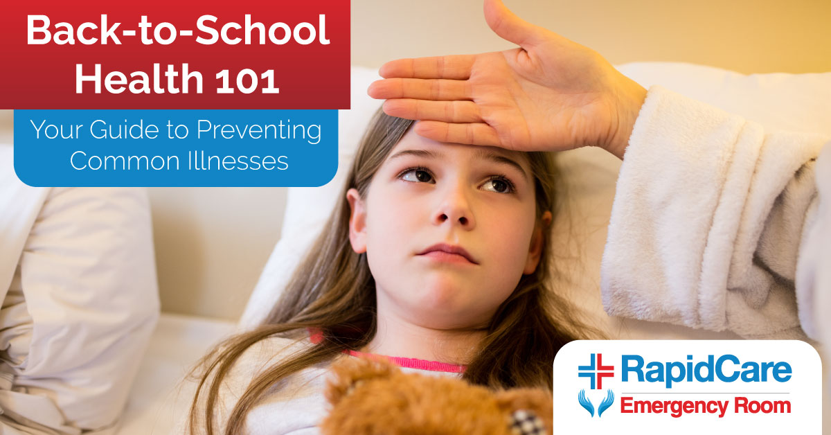 BacktoSchool Health 101 RapidCare Emergency Room 24/7